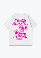 Pretty Girls love Cycling Oversized Shirt - White Back (Designed)