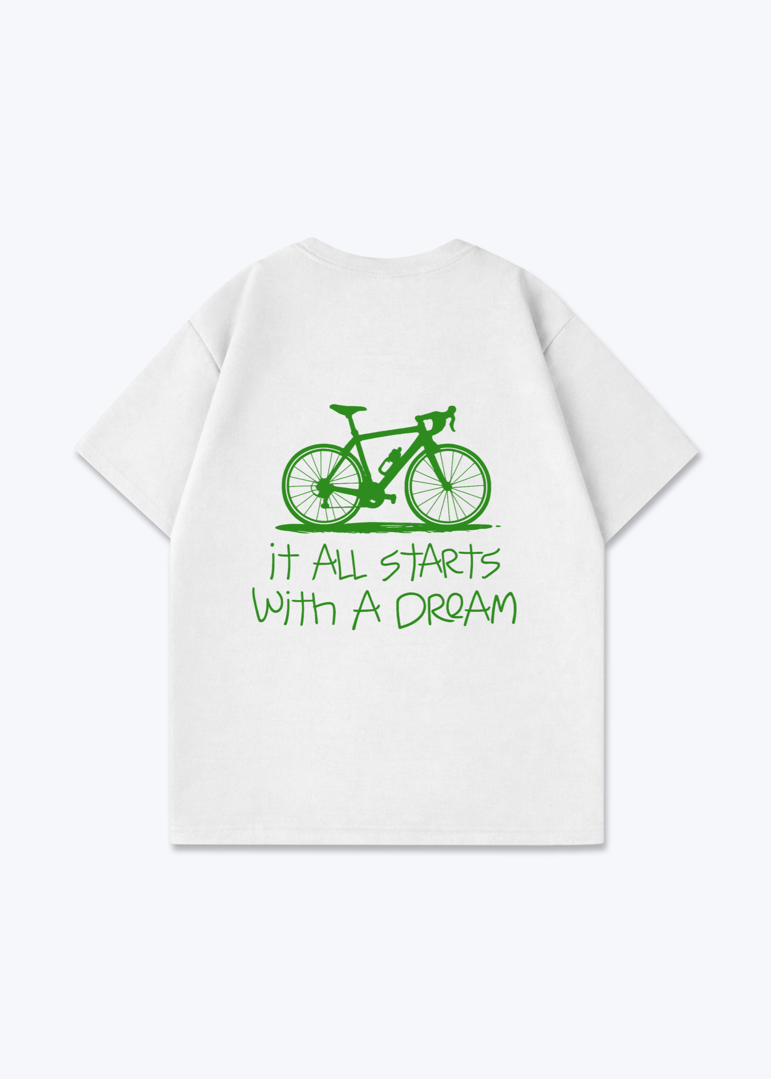 It all Start with a Dream Oversized Shirt - White Back (Designed)